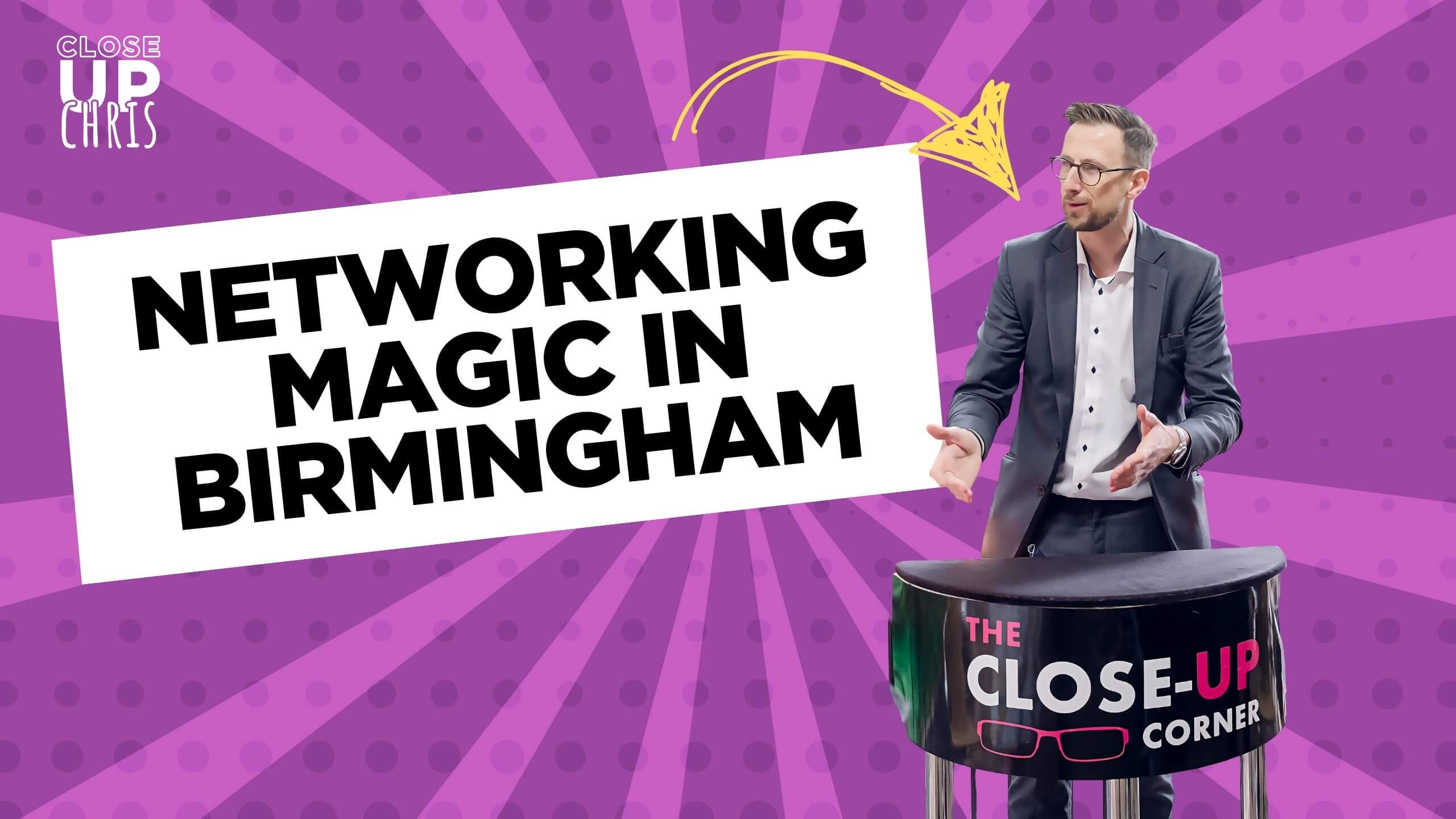 Networking Event Magic Birmingham