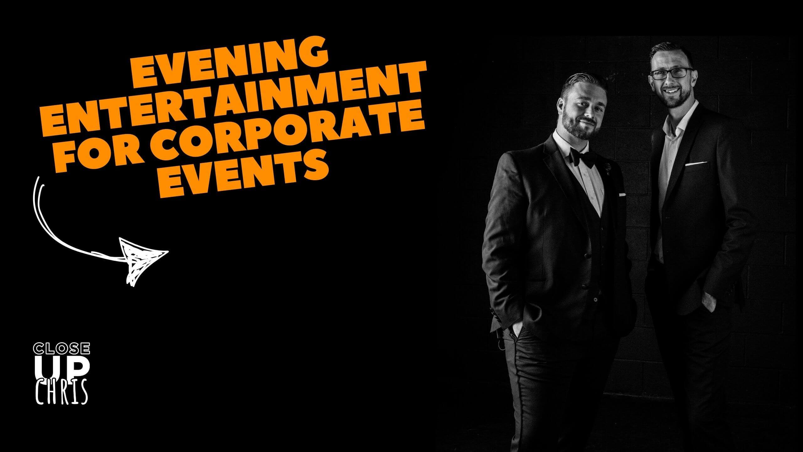 evening entertainment for corporate events 1