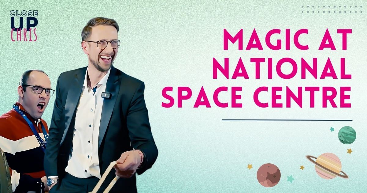 Magic at the National Space Centre Leicester