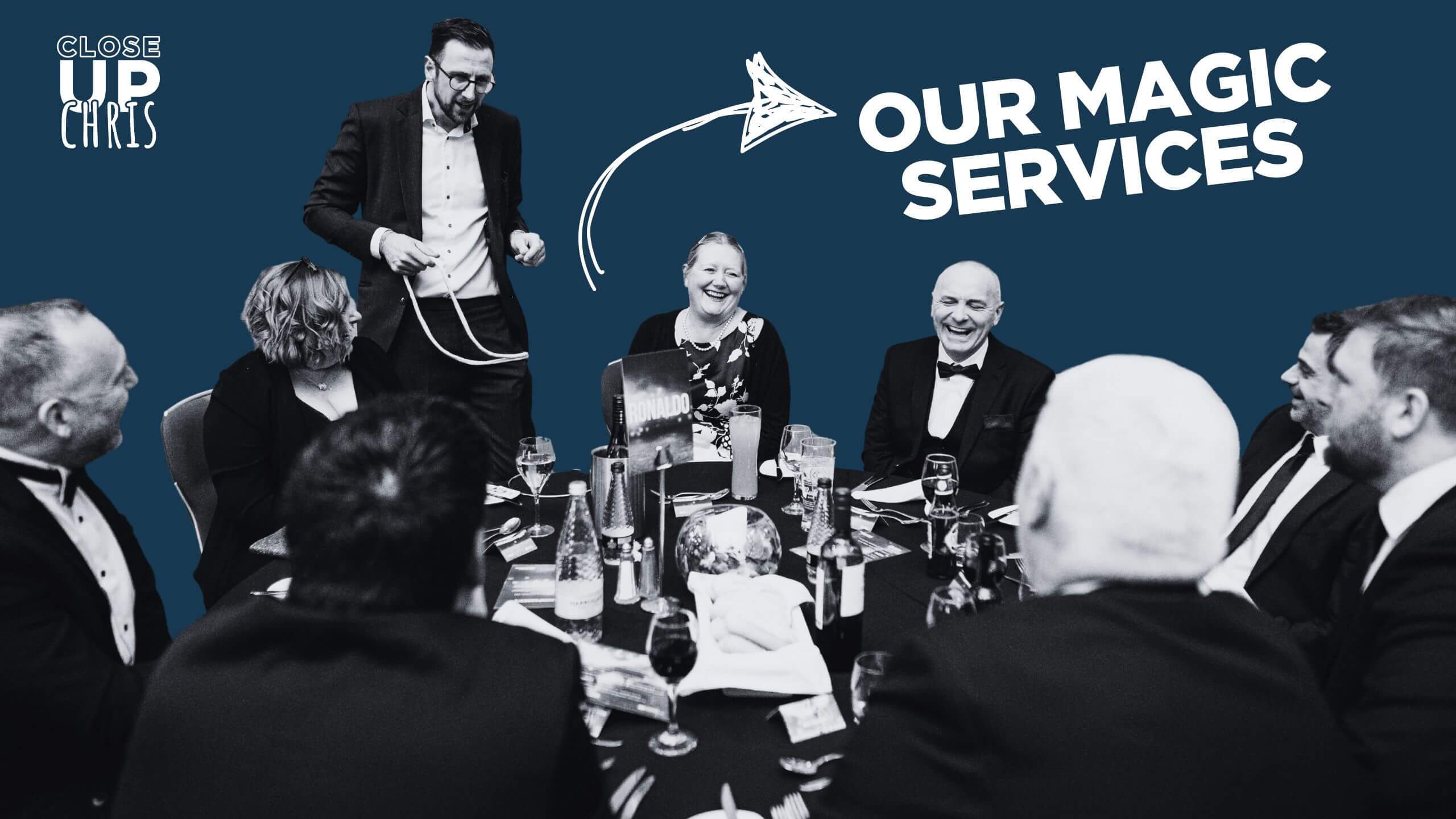 our magic services at ✨Close-Up Chris✨