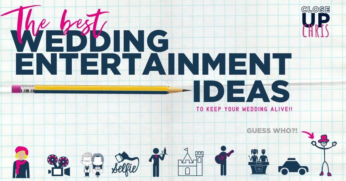 wedding entertainment ideas